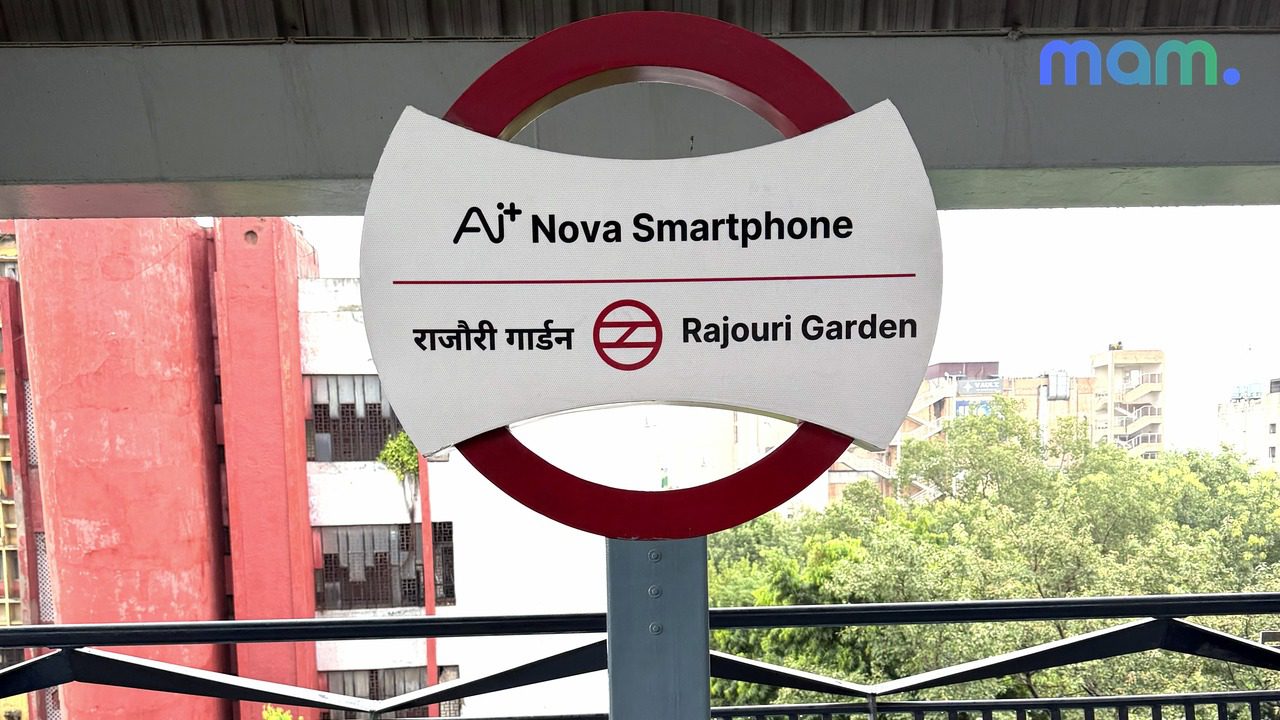 Ai+ NOVA Smartphone Rajouri Garden Metro Station branding cover