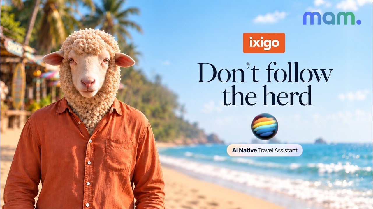 ixigo Don’t Follow the Herd TARA AI travel assistant sheep tourism — mam mark