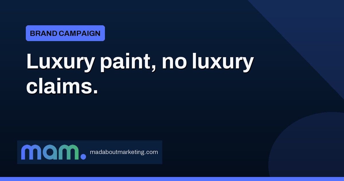 Dulux Velvet Touch Eterna sells luxury by showing, not telling